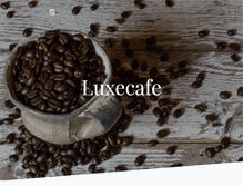 Tablet Screenshot of luxecafe.info